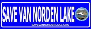 Save Van Norden Lake bumper sticker medium